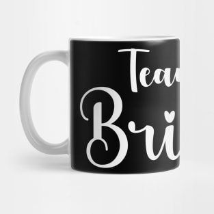 Team Bride Squad Mug